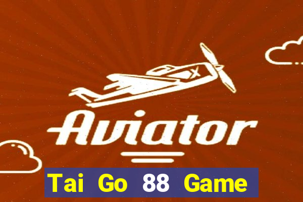 Tai Go 88 Game Bài Hot Nhất Hiện Nay