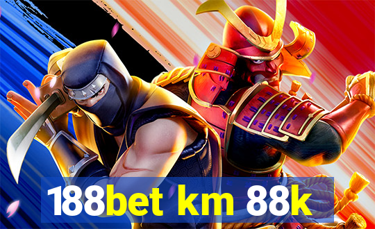 188bet km 88k