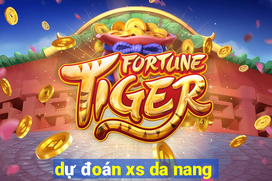 dự đoán xs da nang