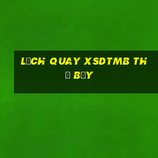 Lịch quay XSDTMB thứ bảy