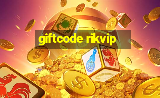 giftcode rikvip