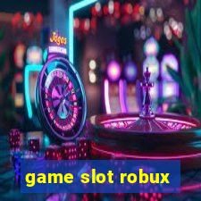 game slot robux