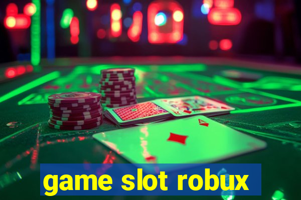 game slot robux