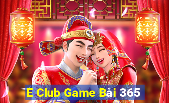 E Club Game Bài 365