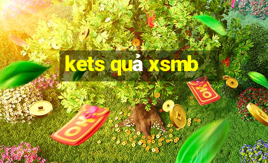 kets quả xsmb