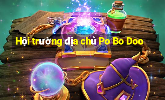 Hội trường địa chủ Po Bo Doo