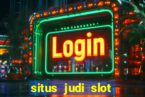 situs judi slot dan togel