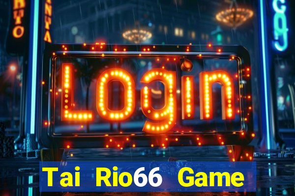 Tai Rio66 Game Bài G63