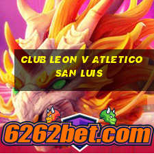 club leon v atletico san luis