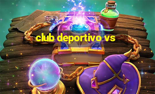 club deportivo vs