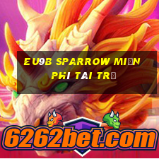 EU9b Sparrow miễn phí tài trợ