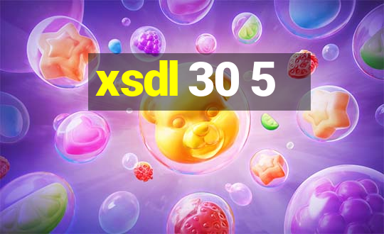 xsdl 30 5