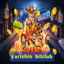 yarichin bitclub club chap 14