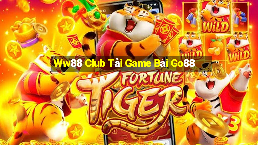 Ww88 Club Tải Game Bài Go88