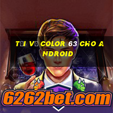 Tải về Color 63 cho Android