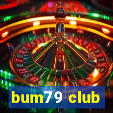 bum79 club