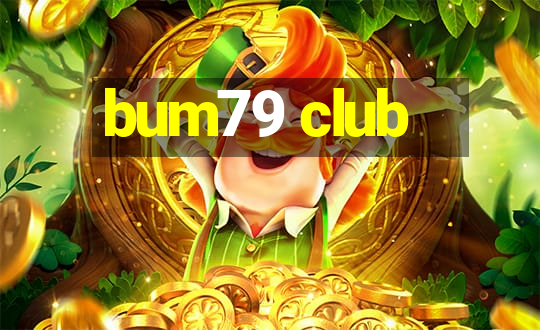 bum79 club