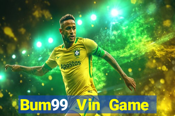 Bum99 Vin Game Đánh Bài Ông Trùm Poker