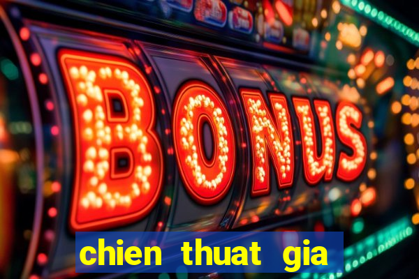 chien thuat gia lap han quoc