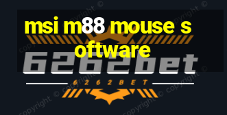 msi m88 mouse software