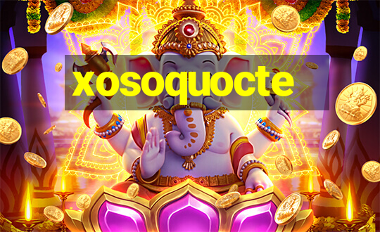 xosoquocte