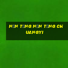 Nền tảng nền tảng Chuangyi