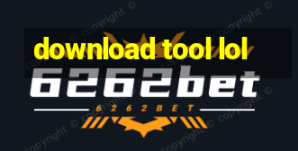 download tool lol