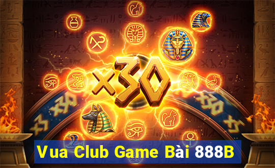 Vua Club Game Bài 888B