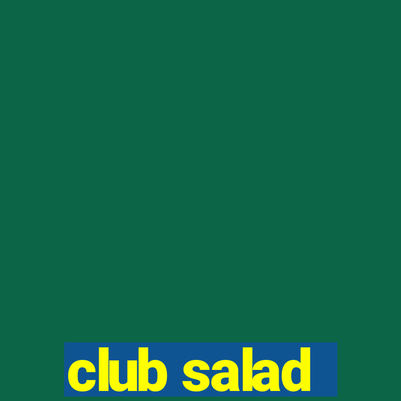 club salad