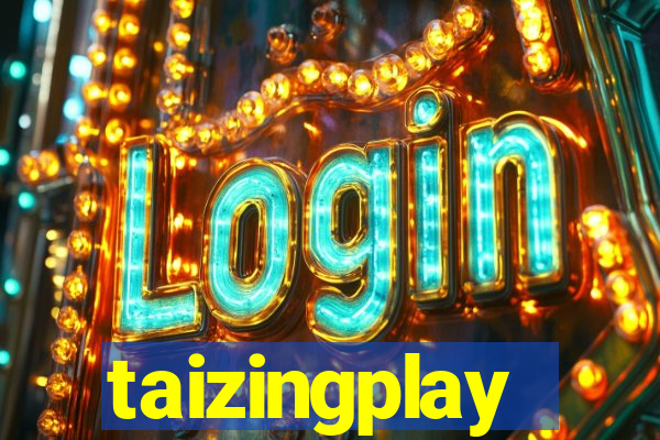 taizingplay