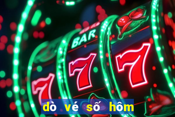 dò vé số hôm nay tiền giang