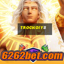 trochoiy8