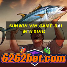 Sunwin.Vin Game Bài Mậu Binh