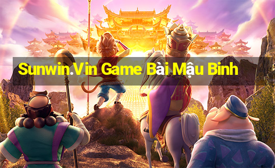 Sunwin.Vin Game Bài Mậu Binh