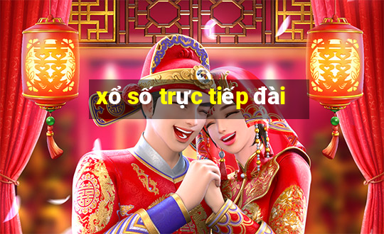 xổ số trực tiếp đài