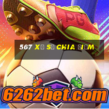 567 Xổ số chia điểm