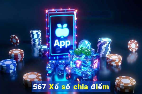 567 Xổ số chia điểm