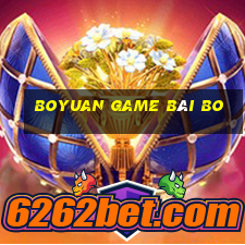 Boyuan game bài bo