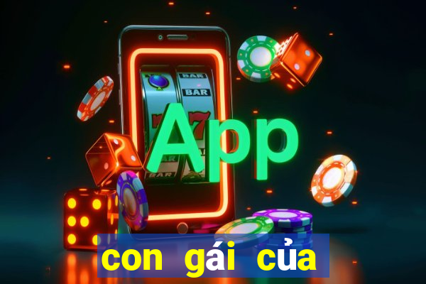 con gái của bạo chúa