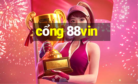 cổng 88vin