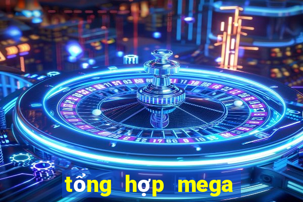 tổng hợp mega 6 45