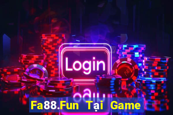 Fa88.Fun Tại Game Bài B52 Đổi Thưởng