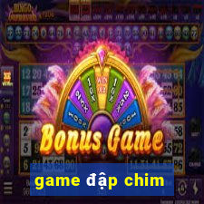 game đập chim