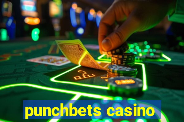 punchbets casino