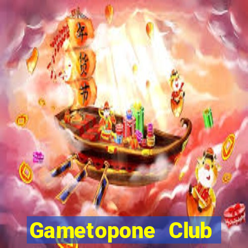 Gametopone Club Game Bài Đổi Thưởng Uy Tín