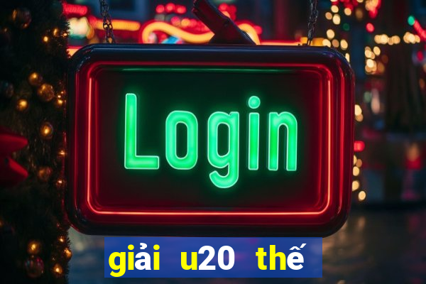 giải u20 thế giới 2023