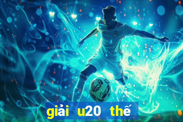 giải u20 thế giới 2023