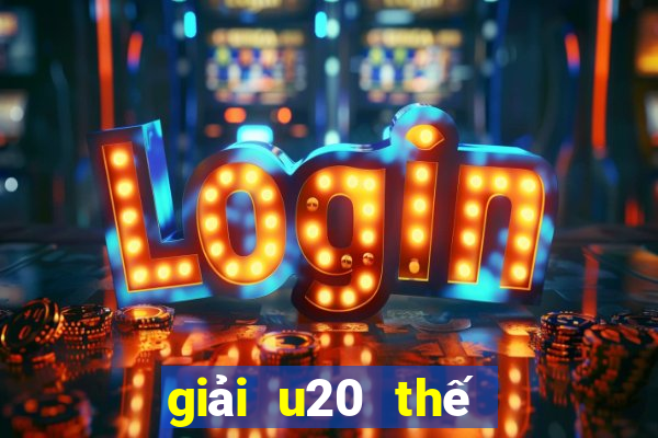 giải u20 thế giới 2023