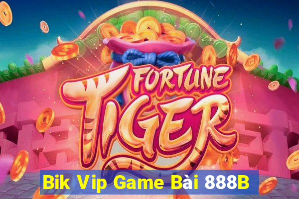 Bik Vip Game Bài 888B