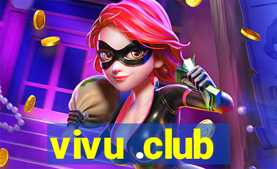 vivu .club